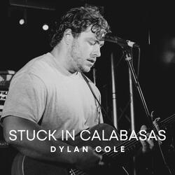 Stuck in Calabasas (Radio Edit)
