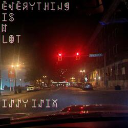 Everything Is a Lot (Remaster)