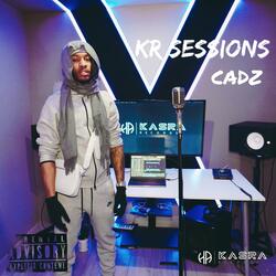 CADZ (KR SESSIONS) (feat. Cadz)