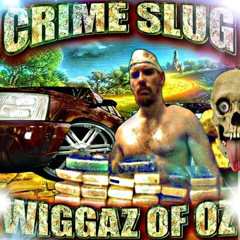WIGGAZ OF OZ