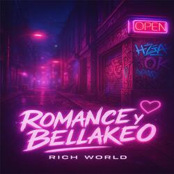 Romance y Bellakeo