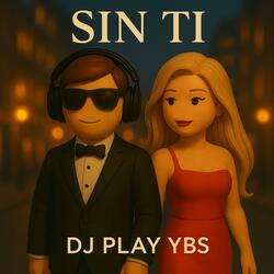 Sin Ti