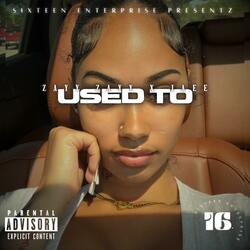 Used To (feat. Jaee)