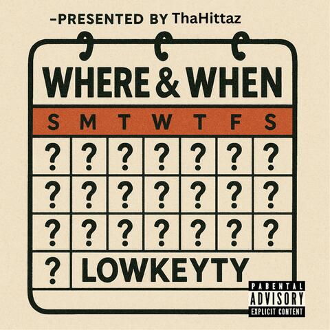 Where & when