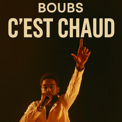 C'EST CHAUD