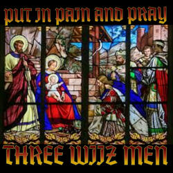 PUT IN PAIN AND PRAY