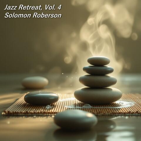 Jazz Retreat, Vol. 4