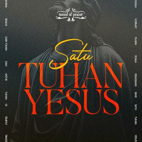Satu Tuhan Yesus