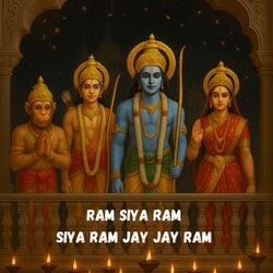 Ram Siya Ram Siya Ram Jay Jay Ram