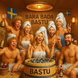 Bara bada bastu (feat. Dj Helikopter & HillBillydajsing Music Collective) (Euro edit)