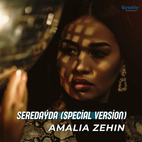 Seredaýda (Special Version)