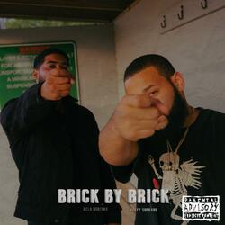 Brick By Brick (feat. Melo Montana)