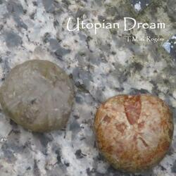 Utopian Dream