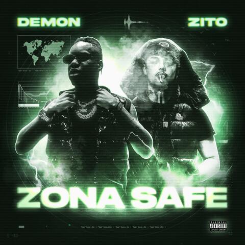 ZONA SAFE (feat. Soyozito)