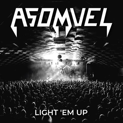 Light 'em Up