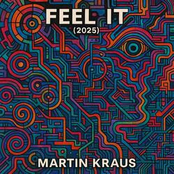Feel it (2025 The Blue Pill Mix)