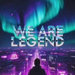 We Are Legend (Club mix)