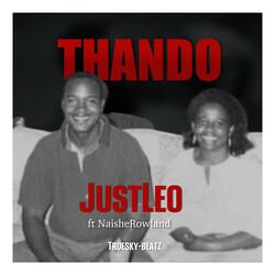 Thando (feat. Naishe Rowland)