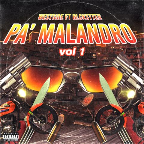 PA' MALANDRO (feat. Blackstter, W357 & North Og)