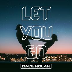 Let You Go