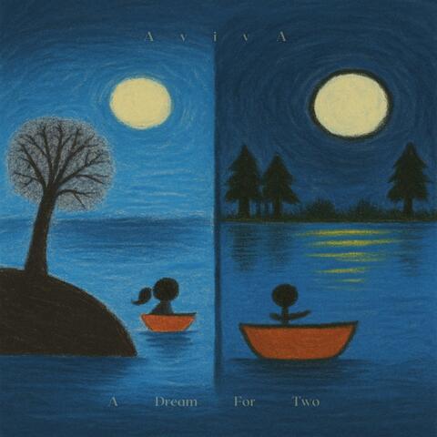 A Dream For Two