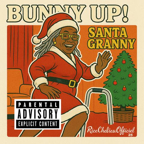 Bunny Up ! Santa Granny