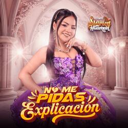 No Me Pidas Explicación