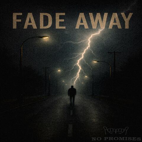 Fade Away