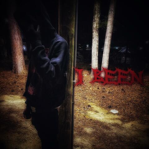 I BEEN