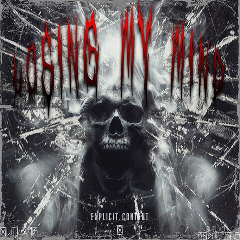 Losing My Mind