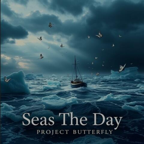 Seas The Day