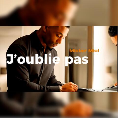 J’oublie Pas