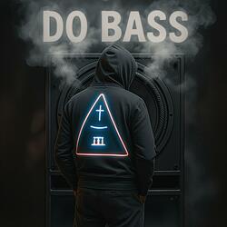 Do Bass