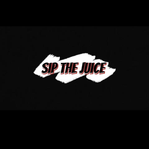Sip the juice (feat. K5homixide)