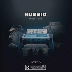 HUNNID (Haunted)