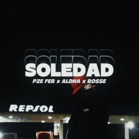 Soledad (feat. Aldha & Pze Fer)