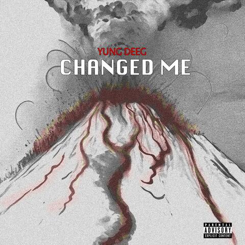 Changed Me