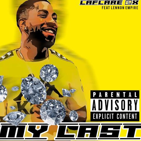 My Last (feat. Lennon Empire)