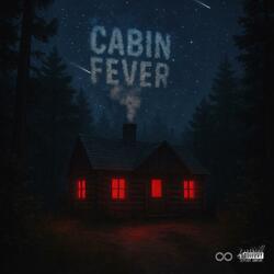 Cabin fever