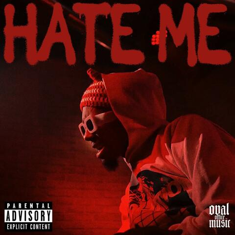 Hate Me