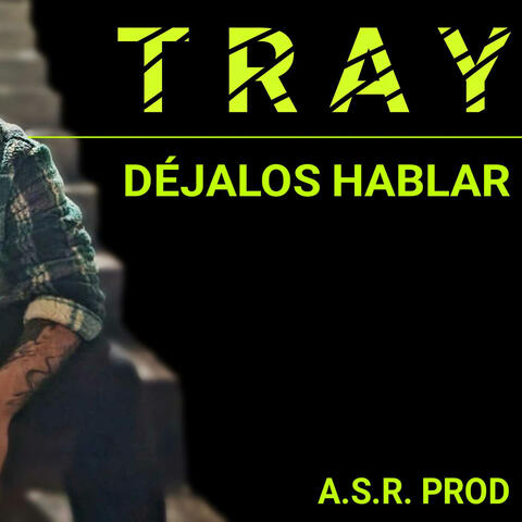 DEJALOS HABLAR