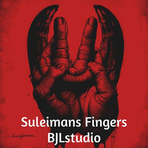 Suleimans Fingers