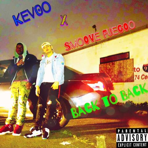 Back to Back (feat. Smoove Fuegoo)