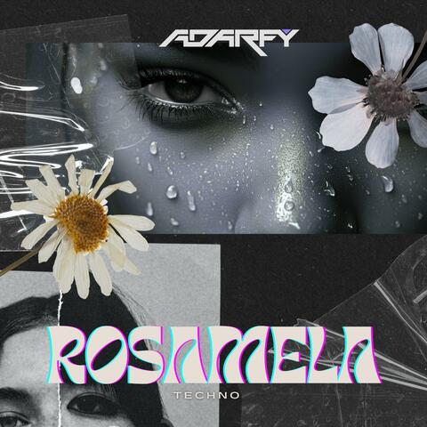 ROSAMELA (Techno)