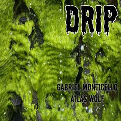 Drip