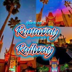 Runaway Railway