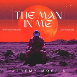The Man in Me