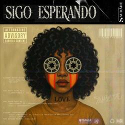 SIGO ESPERANDO