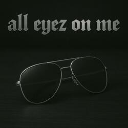 All Eyez On Me (feat. Papoose & DJ Skandalous)