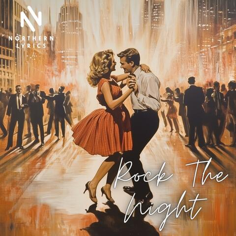 Rock The Night
